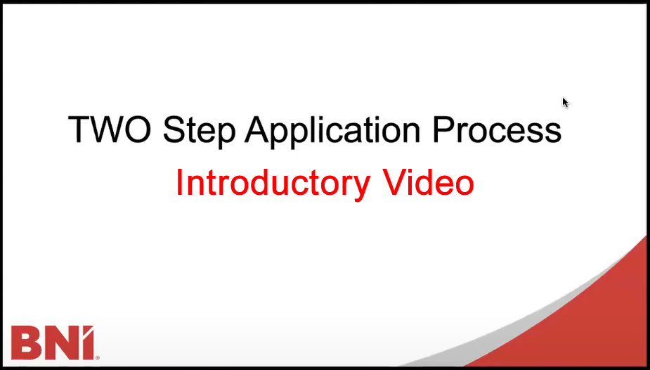 BNI Northern California Two Step Application Video